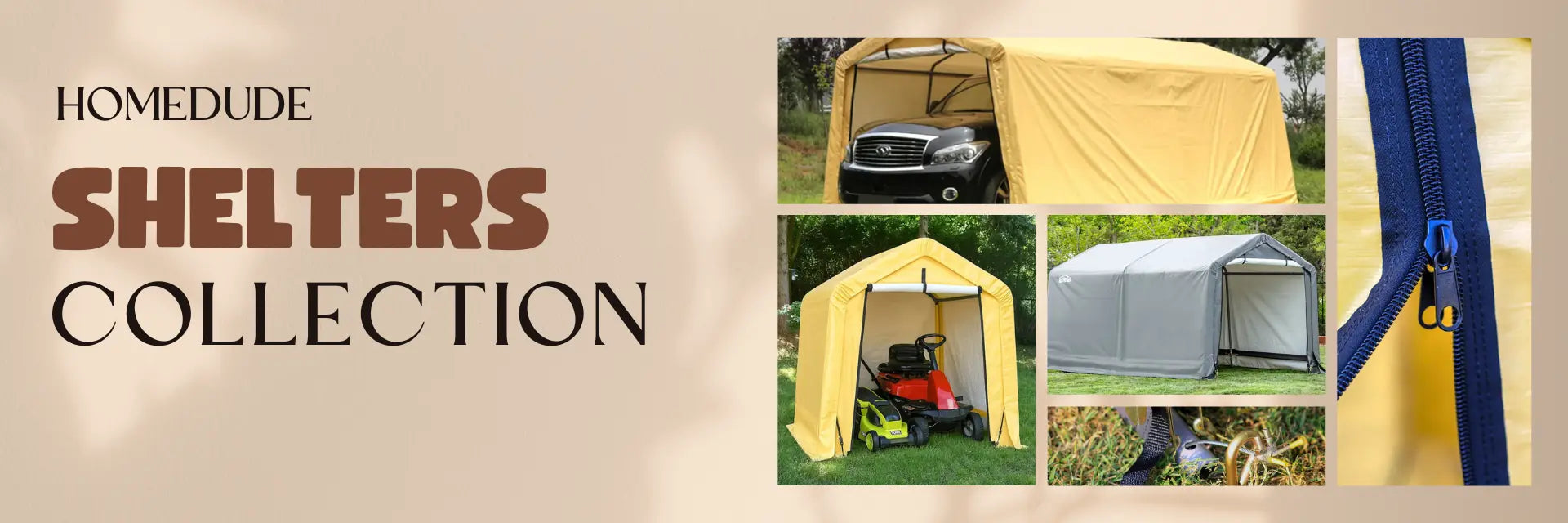 Collage of Homedude Shelters Collection with tents and a canopy with zippers and anchors detailing